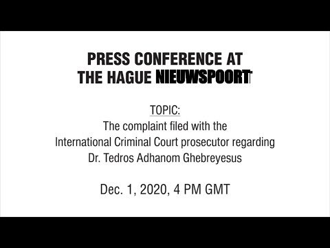 Press conference: complaint to be filed against Dr. Tedros Adhanom at ICC