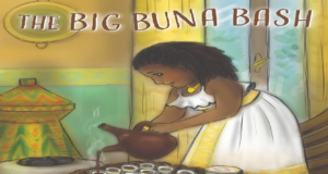 A NEW CHILDREN’S BOOK: THE BIG BUNA BASH – BY SARA ARNOLD