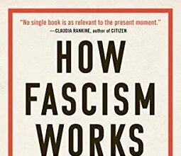 Fascism at Work: Propaganda, Conspiracy, Lies, Hatred, and Incompetence in Ethiopia